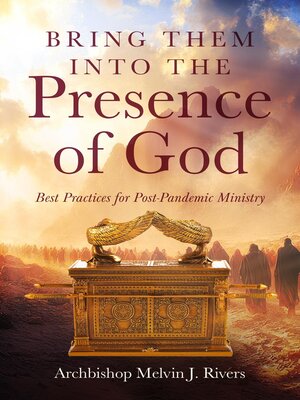 cover image of Bring Them Into the Presence of God